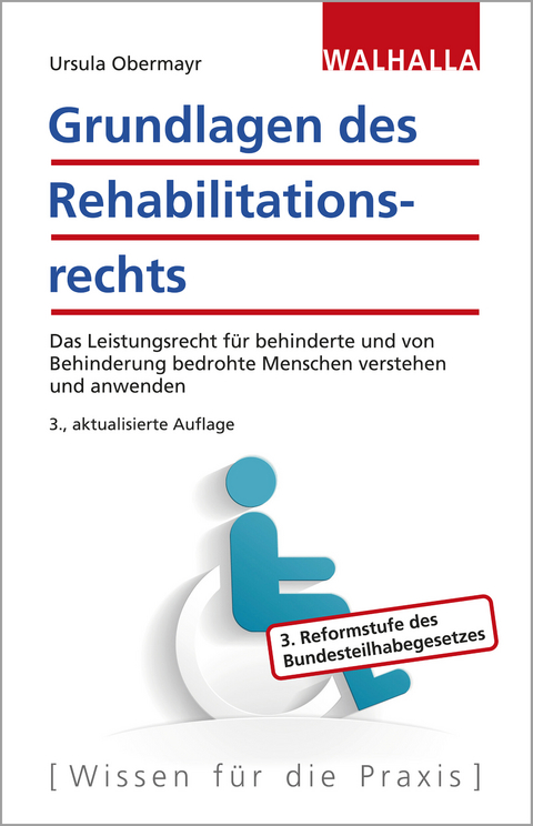 Grundlagen des Rehabilitationsrechts - Ursula Obermayr