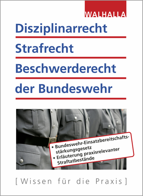 Disziplinarrecht, Strafrecht, Beschwerderecht der Bundeswehr - Karl Helmut Schnell, Roland Fritzen