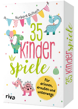 35 Kinderspiele für drinnen, draußen und unterwegs - Norbert Golluch