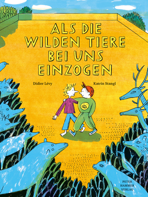 Als die wilden Tiere bei uns einzogen - Didier Lévy