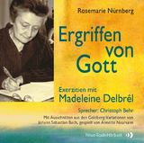 Ergriffen von Gott - Rosemarie Nürnberg