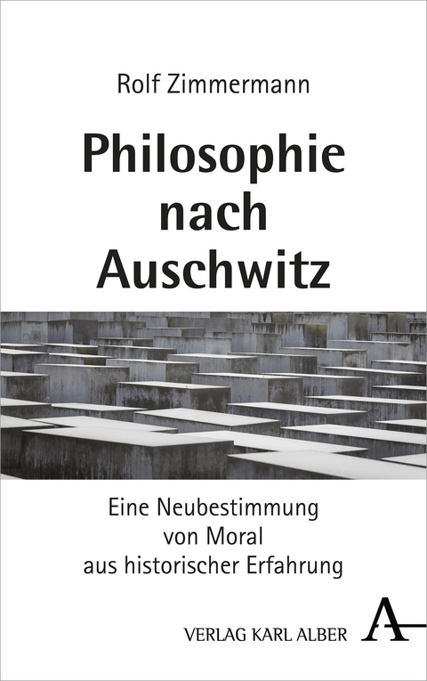 Philosophie nach Auschwitz - Rolf Zimmermann