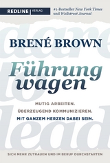 Führung wagen - Brené Brown