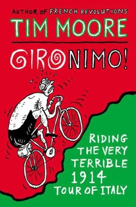 Gironimo! -  Tim Moore