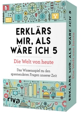 Erklärs mir, als wäre ich 5 – Die Welt von heute - Carolina Graf, Petra Cnyrim