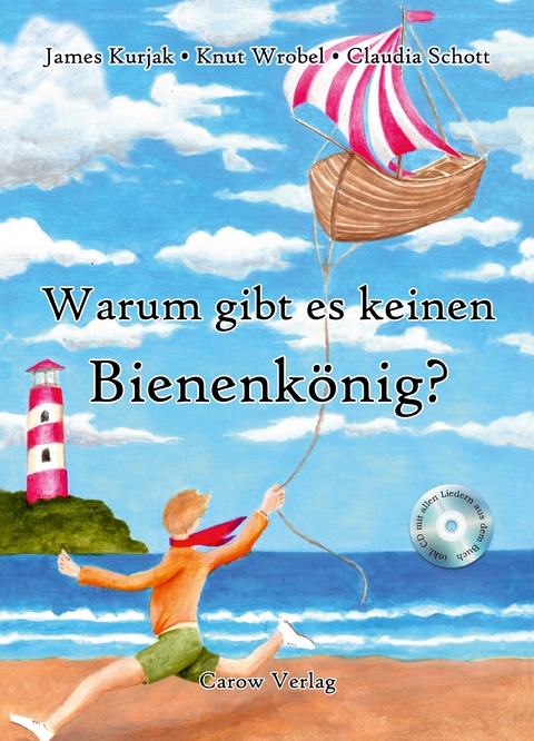 Warum gibt es keinen Bienenkönig? - James F. Kurjak