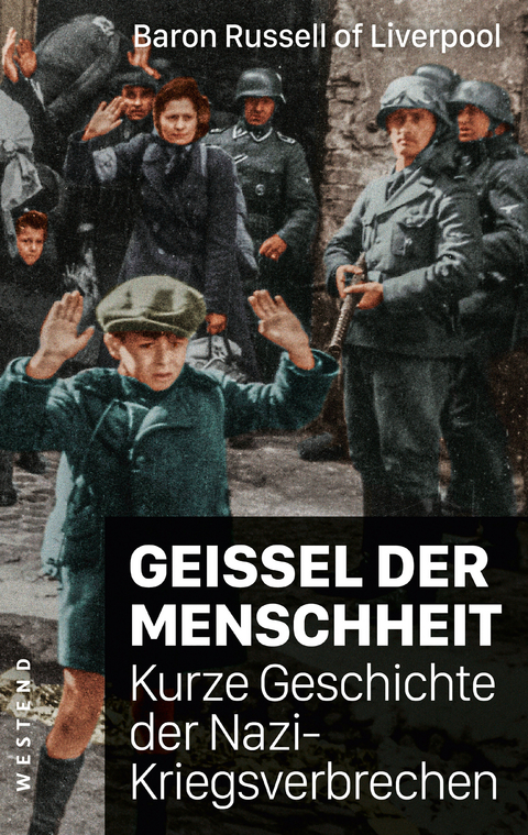 Geißel der Menschheit - Lord Russell of Liverpool Russell  Edward