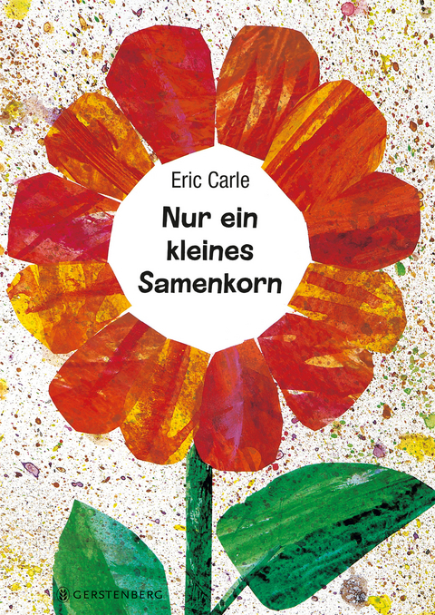 Nur ein kleines Samenkorn - Eric Carle