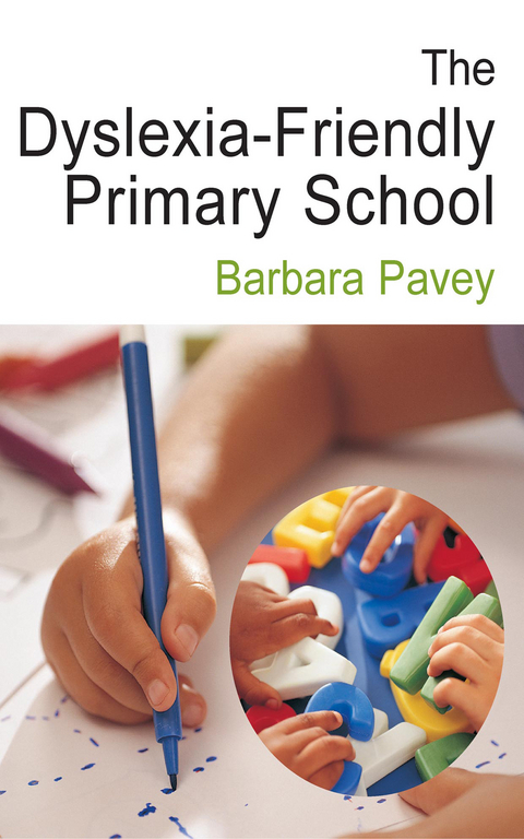 Dyslexia-Friendly Primary School -  Barbara Pavey