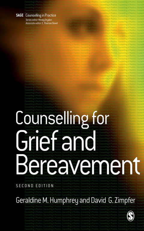 Counselling for Grief and Bereavement - Geraldine M Humphrey, David Zimpfer