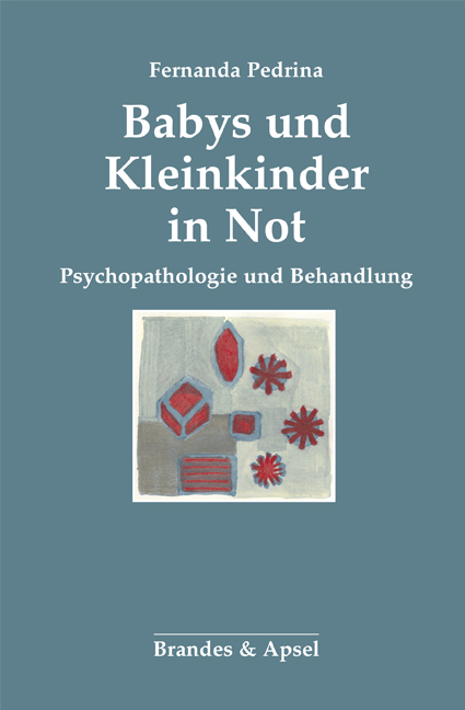 Babys und Kleinkinder in Not - Fernanda Pedrina