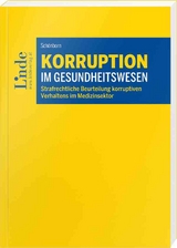 Korruption im Gesundheitswesen - Elias Schönborn