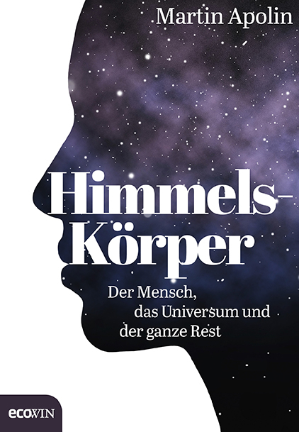 Himmels-Körper - Martin Apolin