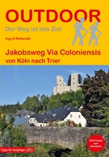 Jakobsweg Via Coloniensis - Ingrid Retterath