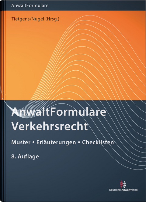 AnwaltFormulare Verkehrsrecht - 