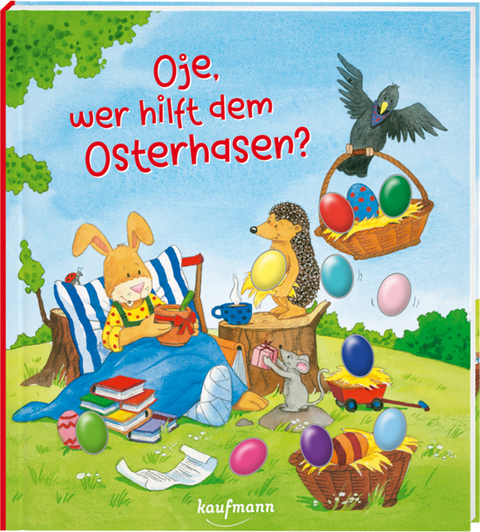 Oje, wer hilft dem Osterhasen? - Kristin Lückel