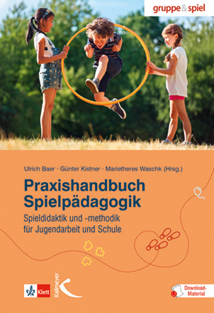 Praxishandbuch Spielpädagogik - 