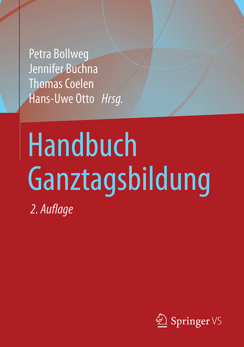 Handbuch Ganztagsbildung - 