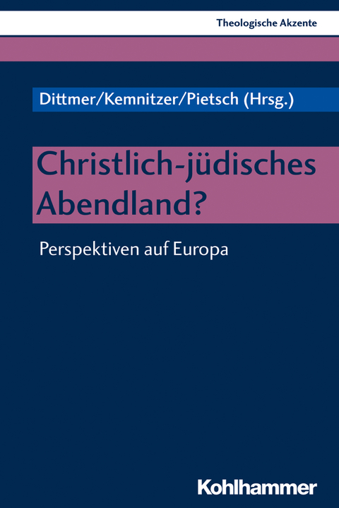 Christlich-jüdisches Abendland? - 