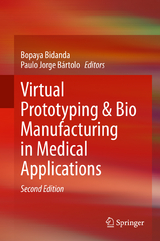 Virtual Prototyping & Bio Manufacturing in Medical Applications - Bidanda, Bopaya; Bártolo, Paulo Jorge