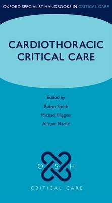 Cardiothoracic Critical Care - 