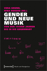 Gender und Neue Musik - 