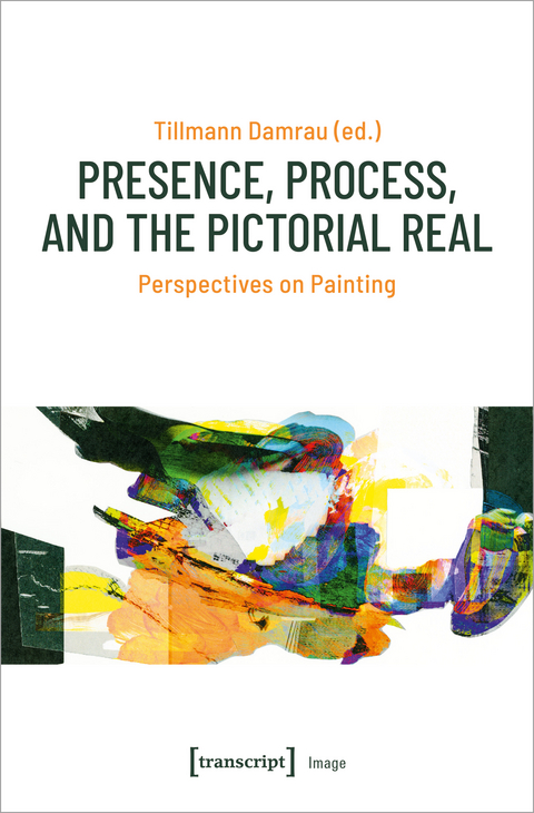 Presence, Process, and the Pictorial Real - 