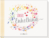 Unser Enkelkind - Melissa Schirmer