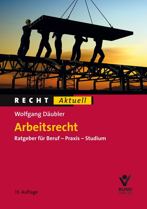 Arbeitsrecht - Wolfgang Däubler