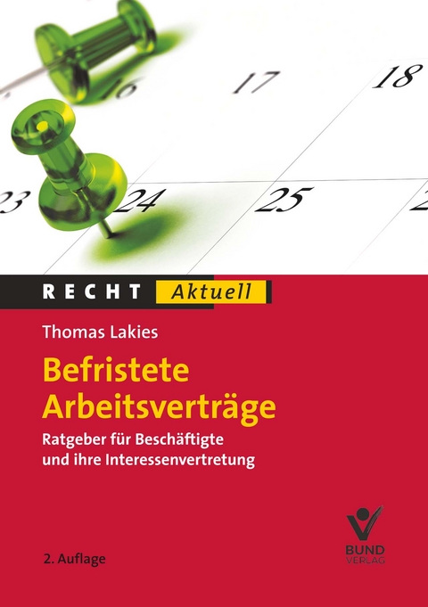 Befristete Arbeitsverträge - Thomas Lakies