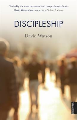 Discipleship -  David Watson