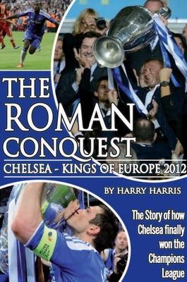 Roman Conquest -  Harry Harris