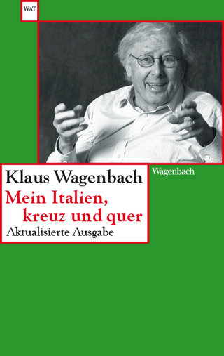 Mein Italien, kreuz und quer - Klaus Wagenbach