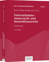 Unternehmenssteuerrecht und Steuerbilanzrecht - Preißer, Michael; Girlich, Gerhard