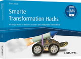 Smarte Transformation Hacks - Ömer Atiker