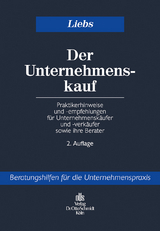 Der Unternehmenskauf - Liebs, Rüdiger