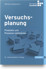 Versuchsplanung - Wilhelm Kleppmann