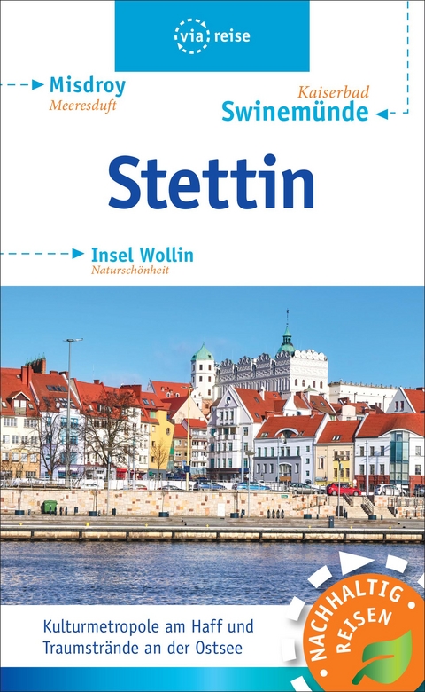 Stettin, Swinemünde, Insel Wollin - Wolfgang Kling