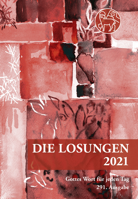 Losungen Schweiz 2021 / Die Losungen 2021 - 