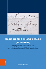 Marie Lipsius alias La Mara (1837-1927) - Lisbeth Suhrcke