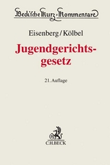 Jugendgerichtsgesetz - Kölbel, Ralf; Eisenberg, Ulrich