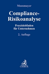 Compliance-Risikoanalyse - Moosmayer, Klaus