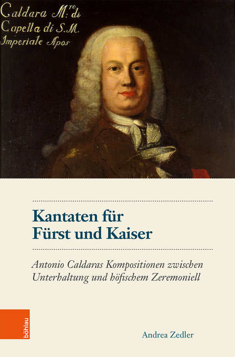 Kantaten für Fürst und Kaiser - Andrea Zedler