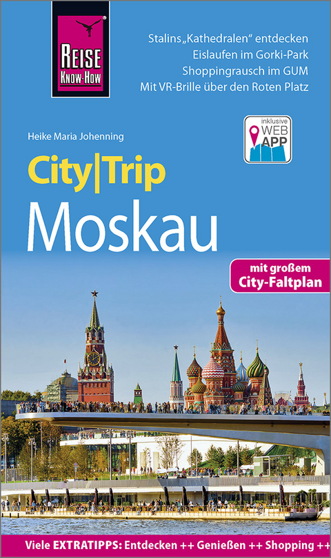 Reise Know-How CityTrip Moskau - Heike Maria Johenning