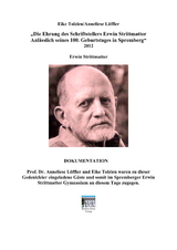 Die Ehrung des Schriftstellers Erwin Strittmatter Anlässlich seines 100. Geburtstags in Spremberg - Eike Tolzien, Anneliese Löffler