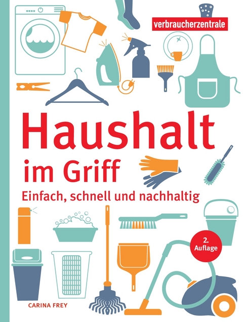 Haushalt im Griff - Carina Frey