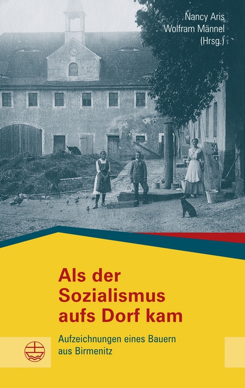 Als der Sozialismus aufs Dorf kam - 