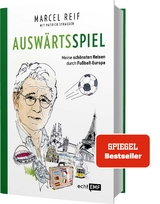 Auswärtsspiel - Marcel Reif