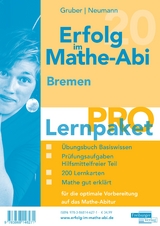 Erfolg im Mathe-Abi 2020 Lernpaket 'Pro' Bremen - Gruber, Helmut; Neumann, Robert