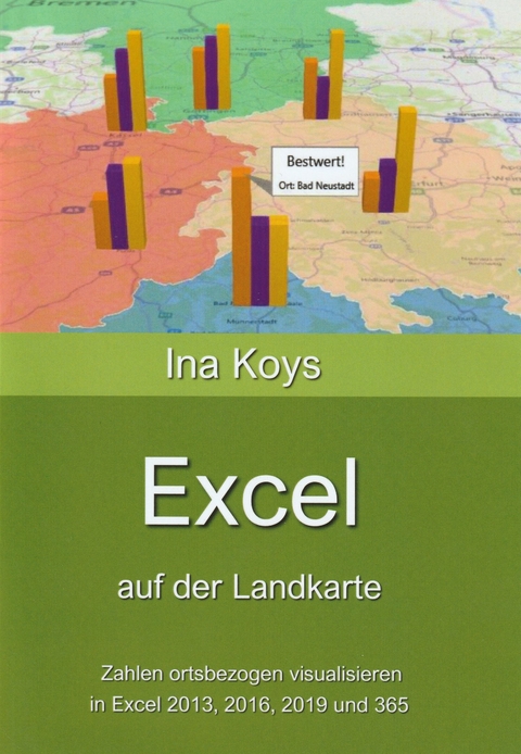 Excel auf der Landkarte - Koys Ina